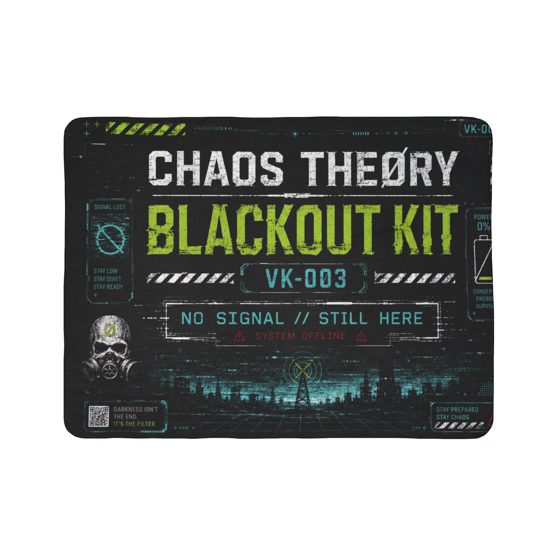 Chaos Theøry VK-003 Blackout Kit sherpa fleece blanket with glitch graphics, warning symbols, and No Signal Still Here design
